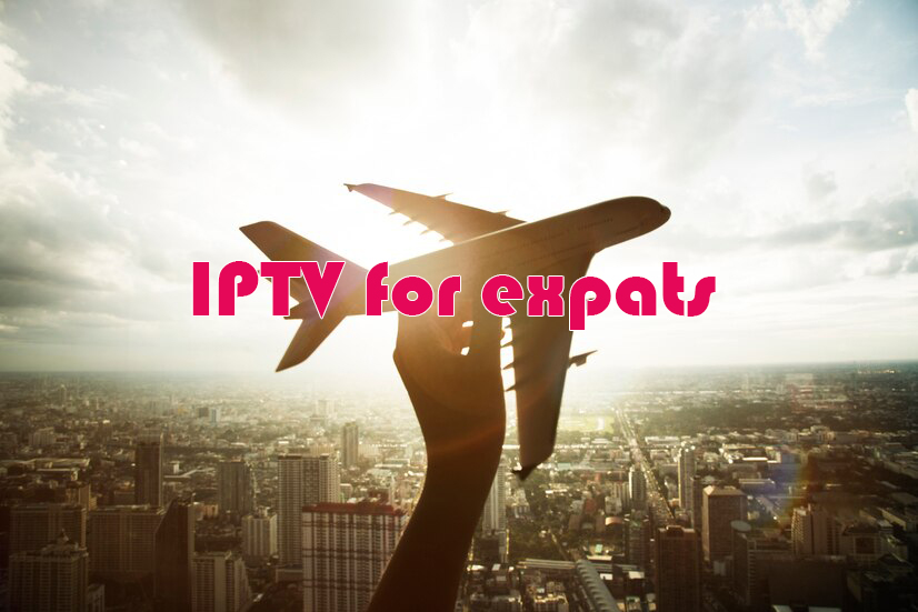 iptv for expats